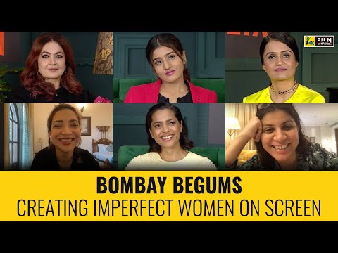 Bombay Begums Interview with Anupama Chopra | Netflix | Film Companion — Bombay Begums