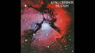 Islands - King Crimson (Early Version)