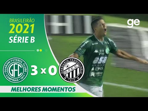 GUARANI 3 x 0 OPERÁRIO-PR| MELHORES MOMENTOS | 21ª RODADA BRASILEIRÃO SÉRIE B 2021 | ge.globo