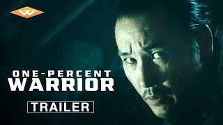 ONE-PERCENT WARRIOR  Official Trailer  Starring Ta