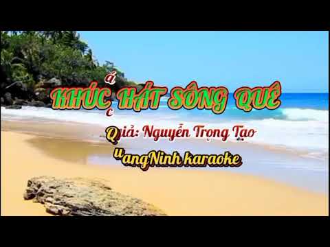 KHÚC HÁT SÔNG QUÊ (Song ca _ nhạc sống) QuangNinh karaoke