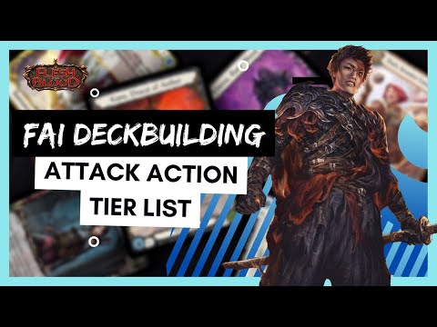 How to Build Fai (Attack Actions) - Flesh and Blood TCG
