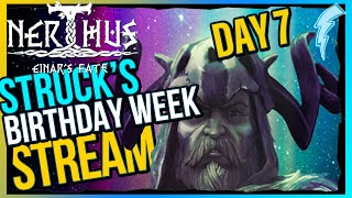Struck's BIRTHDAY WEEK Stream(s) Day 7, Nerthus: Einar's Fate - First Look (free) !builds !discord