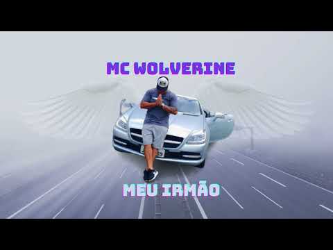 Mc Wolverine - Meu Irmão ( Produção Dj Chakall )