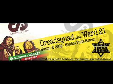 TFD-NET 005 Dreadsquad feat. Ward 21 "Jump & Skip" Riddim Tuffa Remix