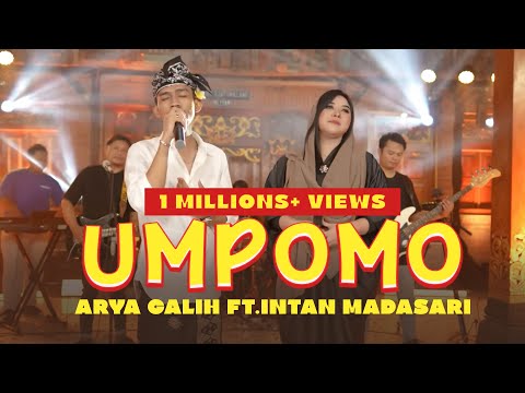ARYA GALIH FT. INTAN MANDASARI - UMPOMO (OFFICIAL LIVE MUSIC COVER)