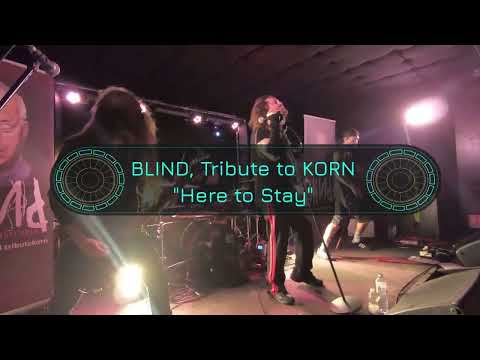 BliNd, Tribute to Korn - Here to Stay - Altherax - Le 22 janvier 2022
