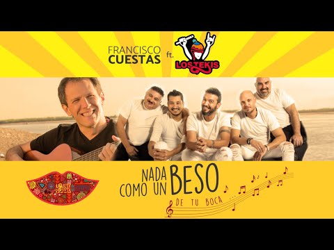 "NADA COMO UN BESO" Feat. LOS TEKIS - VIDEO LYRICS
