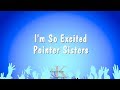 I'm So Excited - Pointer Sisters (Karaoke Version)