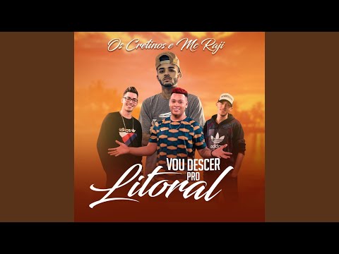 Vou descer pro litoral