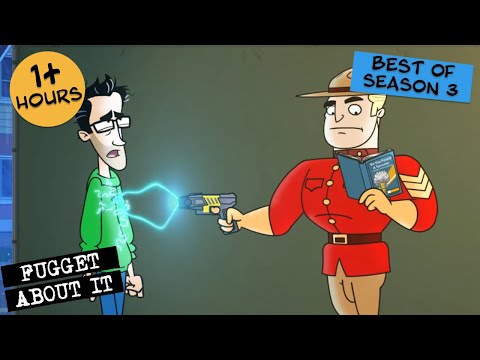 Best of Season 3 | Fugget About It | Adult Cartoon | Full Episode | TV Show