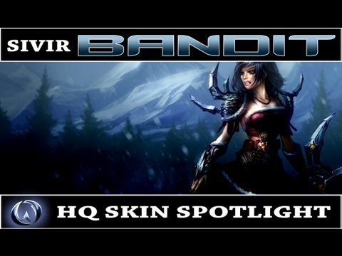 League of Legends: Bandit Sivir (Old Skin Spotlight)