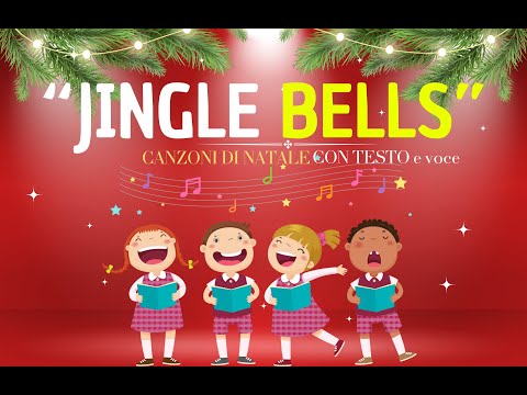 Jingle Bells - Canzoni di Natale in inglese - con testo