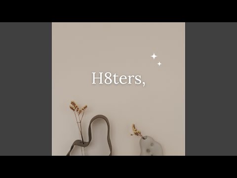 H8ters (Remix)