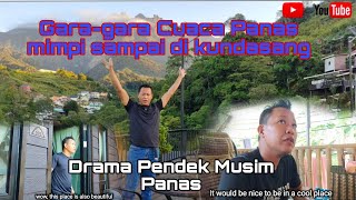 Download lagu Gara-gara Musim Panas mimpi sampai di kundasang || Drama Pendek Musim Panas mp3