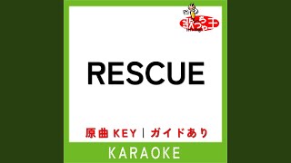 RESCUE (カラオケ) (原曲歌手:KAT-TUN)