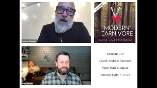 Andrew Zimmern is our guest on the Modern Carnivore Podcast EP 019