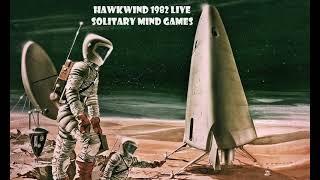 HAWKWIND 1982 LIVE - Solitary Mind Games