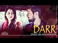 Darr Awareness Short Film NS Ki Duniya