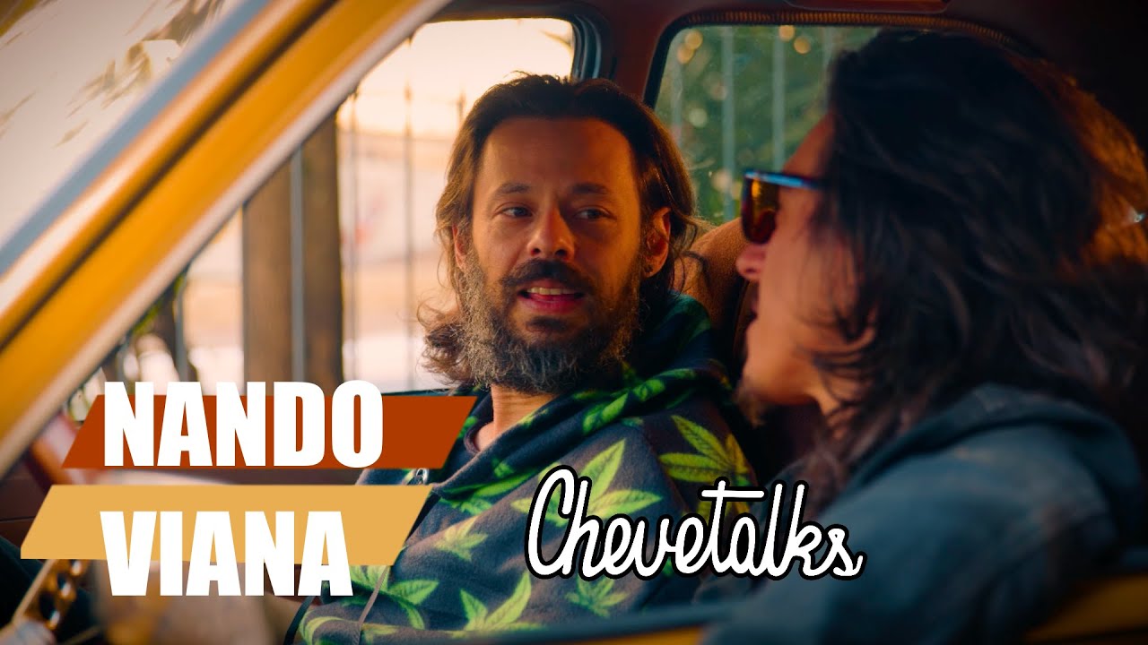 Chevetalks - Ep.8 -  NANDO VIANA