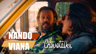 Chevetalks - Ep.8 -  NANDO VIANA