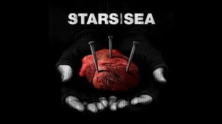 Stars and The Sea - To The Dance