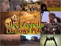 !!! Led Zeppelin   'Gallows  Pole'-W/Lyrics
