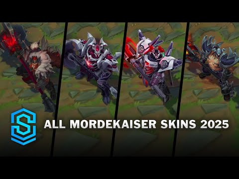 All Mordekaiser Skins 2025