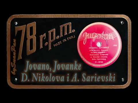 Dragica Nikolova i Aleksandar Sarievski - Jovano, Jovanke