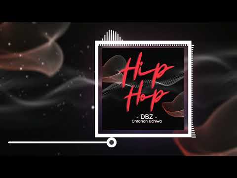 Omarion Uchiwa - DBZ || BEST MUSIC FOR FREESTYLER