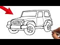 How To Draw A Jeep Easy Step By Step How To Draw A Car Easy