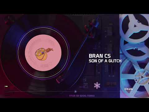 BRAN CS - Son Of A Glitch (ft. Emma Withers)