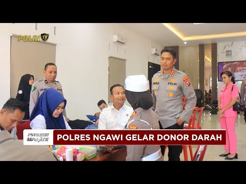 PRESISI UPDATE: POLRES NGAWI GELAR DONOR DARAH SAMBUT HARI BHAYANGKARA KE-79 25/06/25 (13.00)