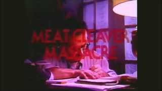 Meat Cleaver Massacre (1977) - Trailer