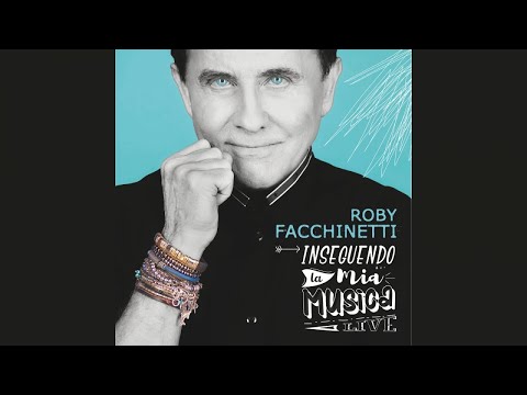 Roby Facchinetti - Rinascerò rinascerai (base)