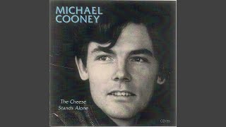 Video thumbnail of "Michael Cooney - Rigs of the Time"