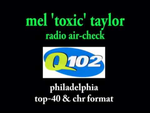 mel toxic aircheck top 40 philly