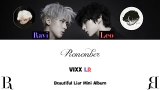 VIXX LR (빅스LR) - Remember (Colour Coded) [Han|Rom|Eng Lyrics]