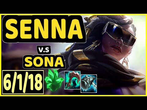 KASING (SENNA) vs SONA - 6/1/18 KDA BOTTOM SUPPORT CHALLENGER GAMEPLAY - EUW