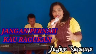 Download lagu Jangan Pernah Kau Ragukan || Meriam Belina || Cover Juslina Simamora mp3