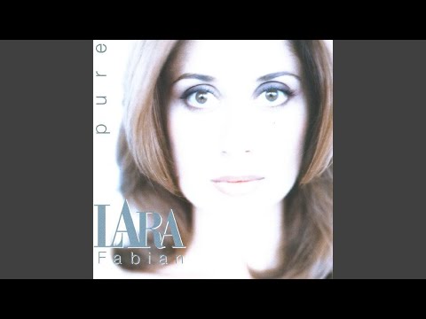 Ici – Lara Fabian
