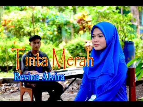 TINTA MERAH (Rita Sugiarto) - Revina Alvira (Dangdut Cover)