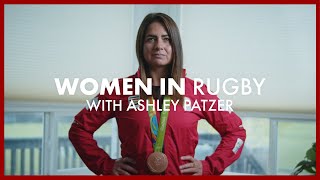 WOMEN IN Rugby with Ashley Patzer from Alberta, Canada
