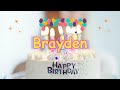 Happy Birthday Brayden Personalized Birthday Song