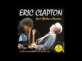 Eric Clapton Just Guitar Maestro CD2 Bootleg Album 2013