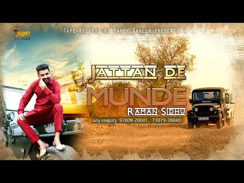 Jattan De Munde ● Raman Sidhu feat Harman Hayer ● Punjabi Latest Song 2016 ● Tape Records