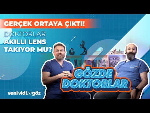 Gözde Doktorlar 1. Bölüm:  Göz Doktorları Neden Akıllı Lens Takmıyor?