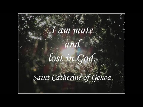 33 Spiritual Dialogue by Catherine of Geonoa - Christian Mystic