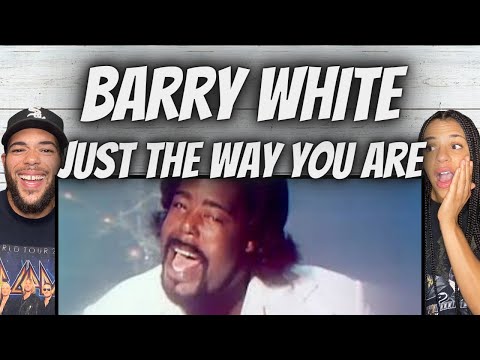 LOVE IT!| FIRST TIME HEARING Barry White - Just The Way You Are REACTION