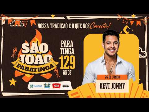 São João 2026 – Nossa Tradição que Conecta | Kevi Jonny
